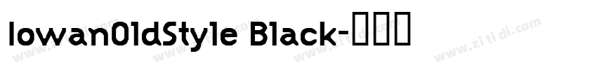 Iowan0ldStyle Black字体转换